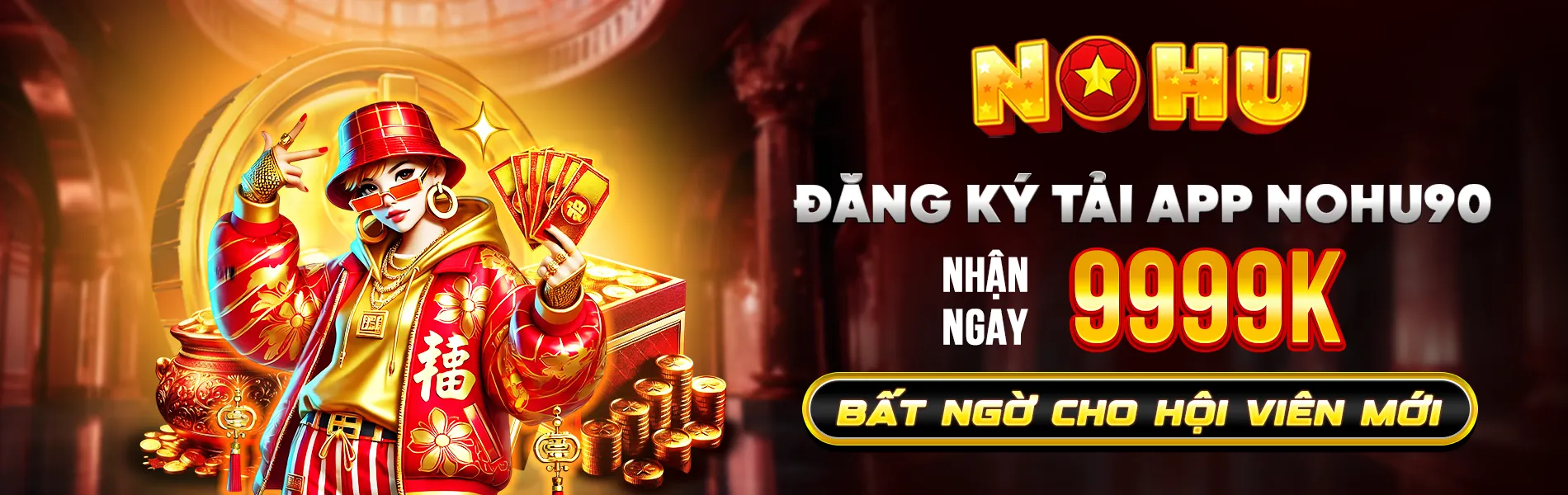 banner nohu90 tặng thưởng cực lớn